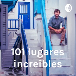 101 lugares increíbles