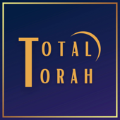 The Total Torah Podcast - (Re)Discover Judaism