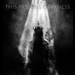 This Present Darkness