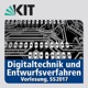 24: Digitaltechnik und Entwurfsverfahren, Vorlesung, SS 2017, 25.07.2017