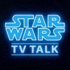 Star Wars TV Talk