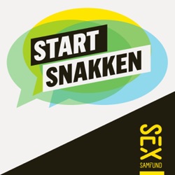 Start Snakken #1 - Børn og køn