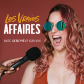 Les Vraies Affaires - Geneviève Gauvin