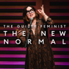 The Guilty Feminist - The New Normal - Deborah Frances-White