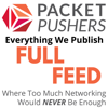 The Full Feed - All of the Packet Pushers Podcasts - Packet Pushers Interactive, LLC