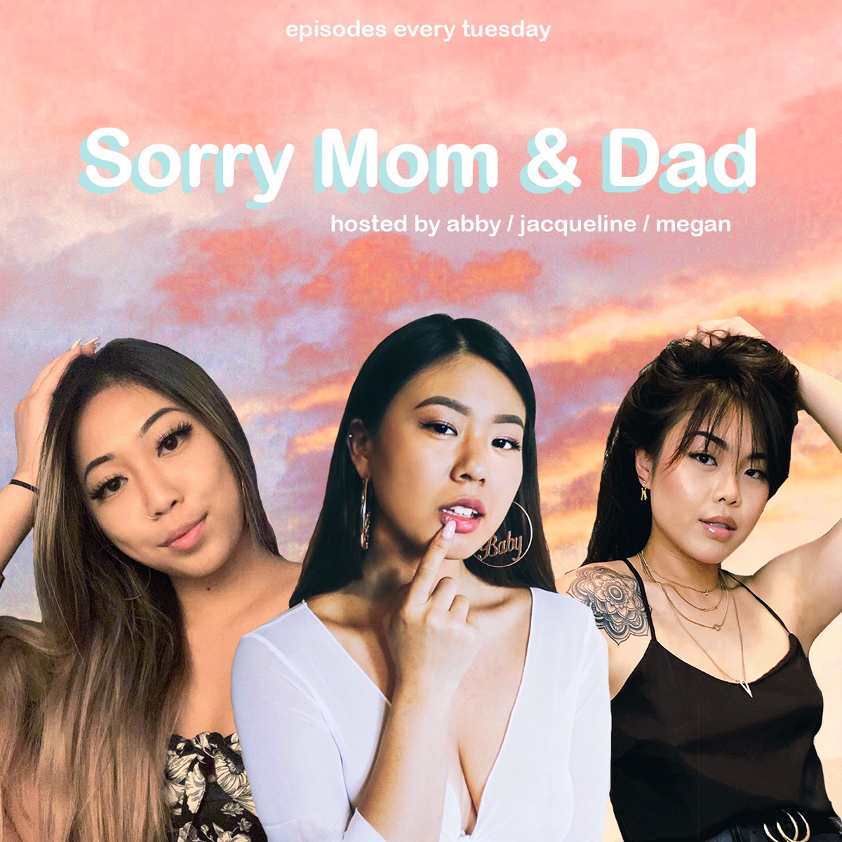 Sorry mom and dad podcast