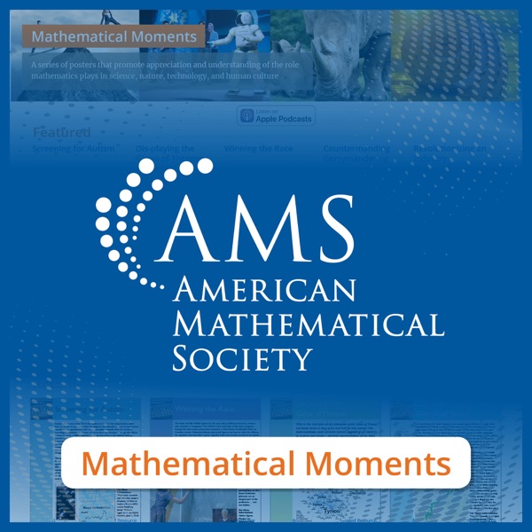 Mathematical Moments from the American Mathematical Society
