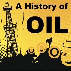 A History of Oil