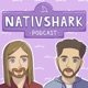 NativShark Podcast