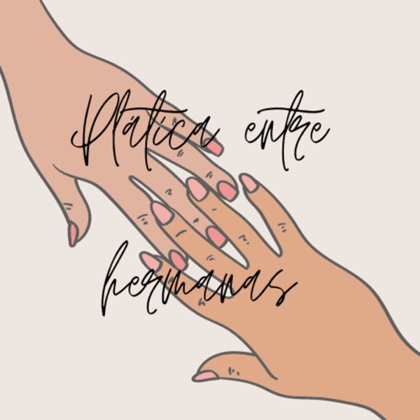 Plática entre hermanas