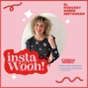 ⚡️InstaWooh! El podcast sobre Instagram