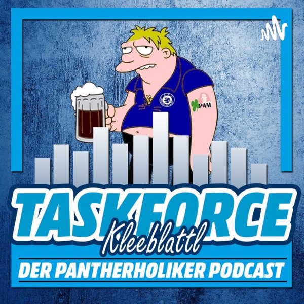 TASKFORCE KLEEBLATTL - der Pantherholiker Podcast