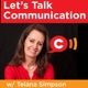 Let's Talk Courageous Communication with Telana Simpson | Conversations that Count