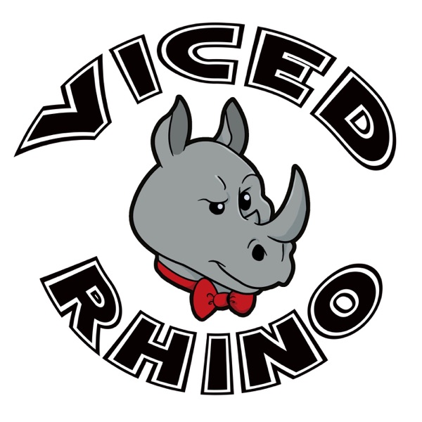 Viced Rhino: The Podcast Artwork