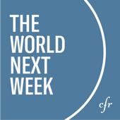 The World Next Week - Council on Foreign Relations