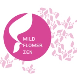 Wild Flower Zen Sangha Dharma Talks