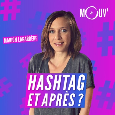 Hashtag et après ?