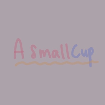 A Small Cup