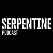 Serpentine Podcast - Serpentine