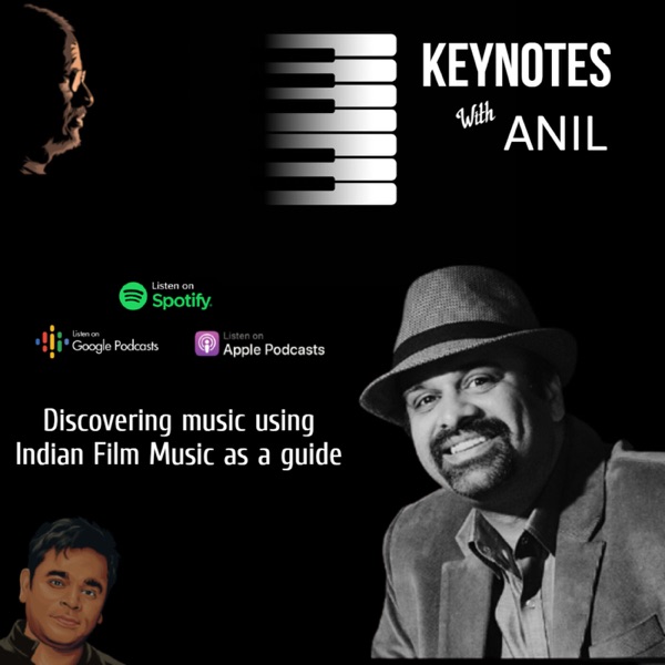 Keynotes with Anil Artwork