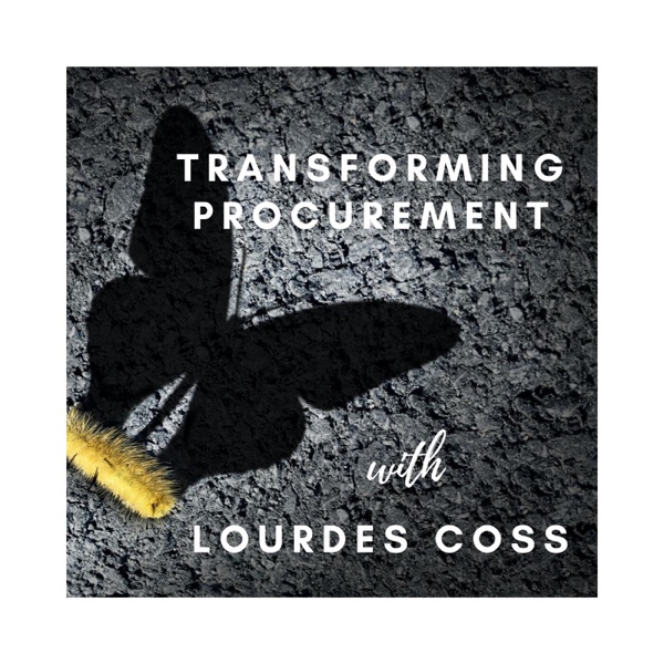 Transforming Procurement with Lourdes Coss