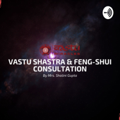Vastu Miracles - Vastu Shastra & Feng-Shui Expert - Mrs. Shalini Gupta - Shalini Gupta
