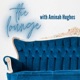 The Lounge with Aminah Hughes