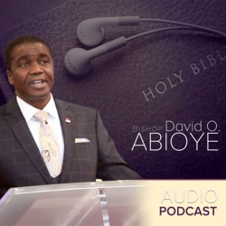 Bishop David O. Abioye - What Wisdom Is This - May 2011