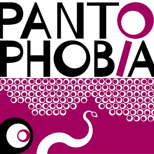 Pantophobia | College of Curiosity Artwork
