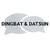 Dingbat & Datsun