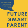 Future Smart Parent - Jude Foulston