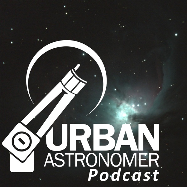 The Urban Astronomer Podcast Artwork