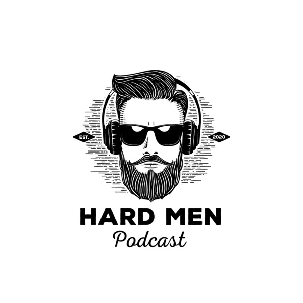 Hard Men Podcast