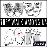 They Walk Among America - Trailer podcast episode
