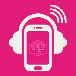 Valletta Baroque Festival Podcast