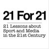 21 For 21 - 21 Lessons about Sport and the Media in the 21st Century artwork