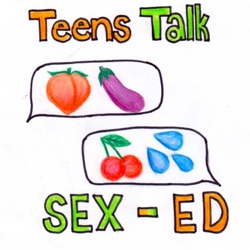 Teens Talk Sex Ed