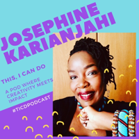 This I Can Do - A Podcast Where Creativity Meets Impact podcast