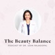 The Beauty Balance Podcast with Dr. Usha Rajagopal