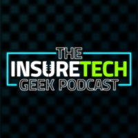 The InsureTech Geek Episode 1: The InsureTech Geek Podcast with James Benham