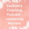 Sasikala’s Coaching Podcast artwork
