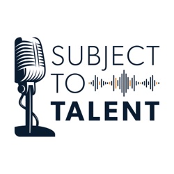 Subject to Talent