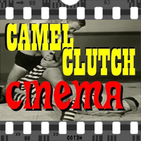 Camel Clutch Cinema #48 Tommy Avallone