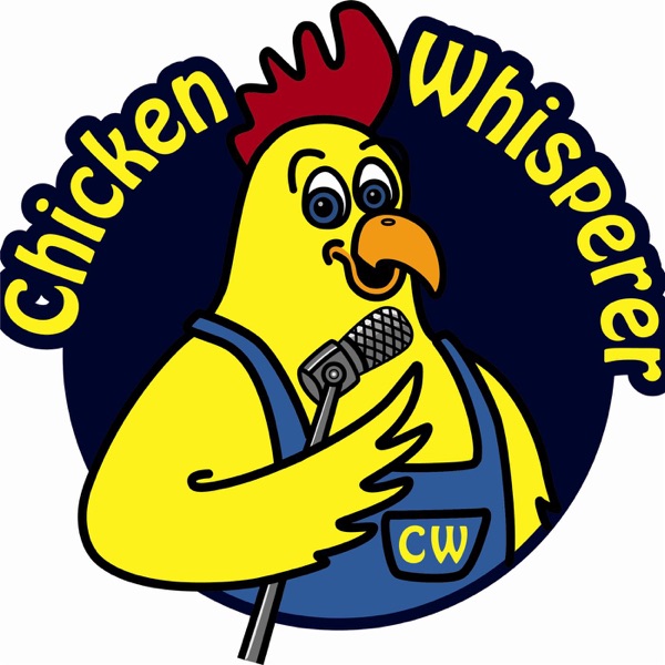 Chicken Whisperer Artwork