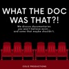 What the Doc Was That?! artwork