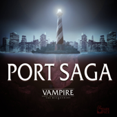 Vampire: The Masquerade Port Saga - Rachel J. Wilkinson