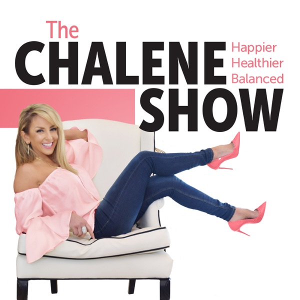 The Chalene Show | Diet, Fitness & Life Balance Artwork