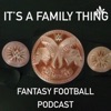It’s A Family Thing Fantasy Football Podcast artwork