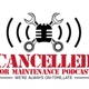 Cancelled for Maintenance 