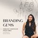 BRANDING GEMS - Hosted by Peggy Bree